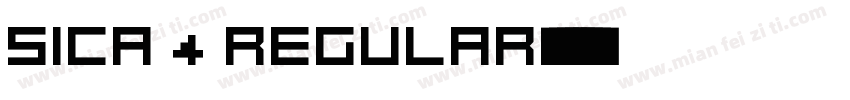 Sica 4 Regular字体转换